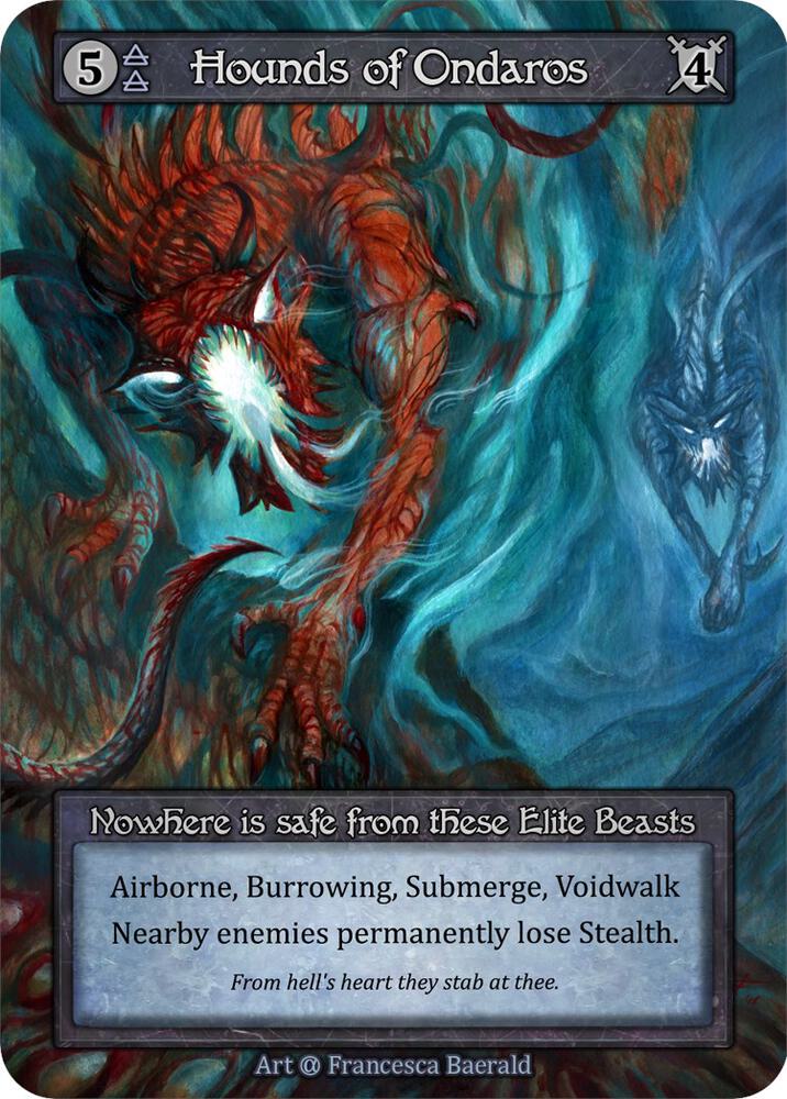 Hounds of Ondaros - Alpha (Non-Foil)