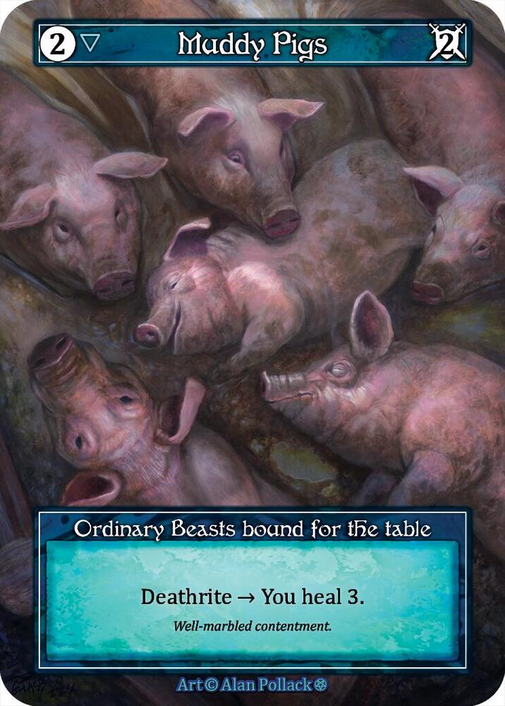 Muddy Pigs - Gothic (Foil)