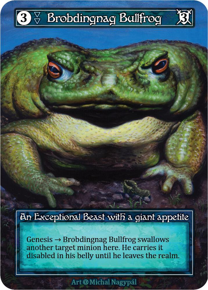 Brobdingnag Bullfrog - Alpha (Foil)