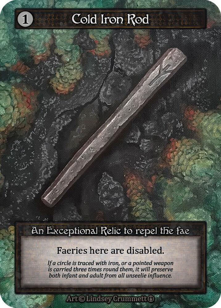 Cold Iron Rod - Arthurian Legends (Non-Foil)