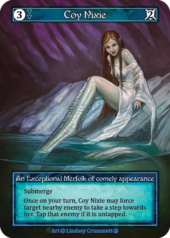Coy Nixie - Arthurian Legends (Foil)