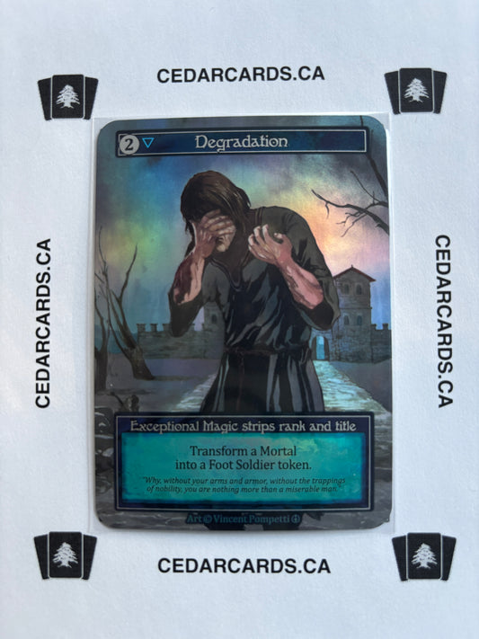 Degradation – Arthurian Legends (Foil)